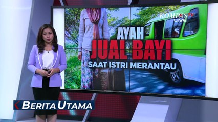 Ayah Tega Jual Bayi saat Istri Merantau Karena Ketagihan Judi Online