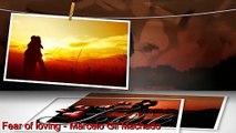 Fear of loving - Marcelo Gil Machado