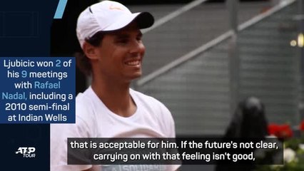 Nadal should have retired after the French Open - Ljubicic