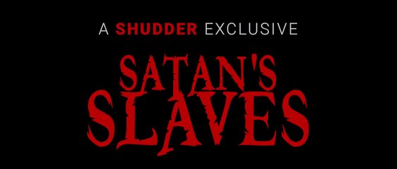 Satan's Slaves (2017) Official Trailer HD