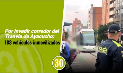 Por invadir corredor del Tranvía de Ayacucho: 183 vehículos inmovilizados inmovilizados