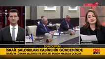 Kabine bugün toplanıyor! İşte masadaki kritik başlıklar