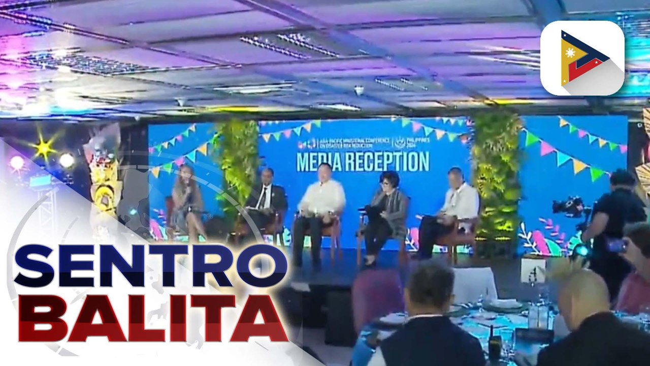 2024 Asia Pacific Ministerial Conference for Disaster Risk Reduction, idinaraos ngayon sa Pilipinas; mahigpit na seguridad, ipinatutupad
