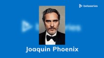 Joaquin Phoenix (ES)