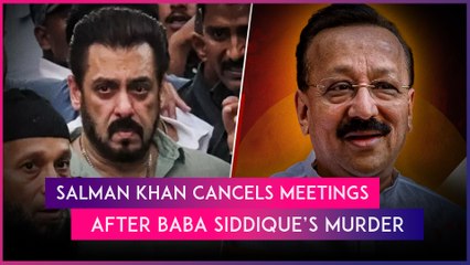 NCP Leader Baba Siddique Shot Dead In Mumbai; ‘Devastated’ Salman Khan Cancels All Meetings