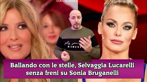 Video Ballando con le stelle, Selvaggia Lucarelli senza freni su Sonia Bruganelli