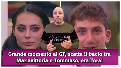 Grande momento al GF, scatta il bacio tra Mariavittoria e Tommaso, era l'ora!