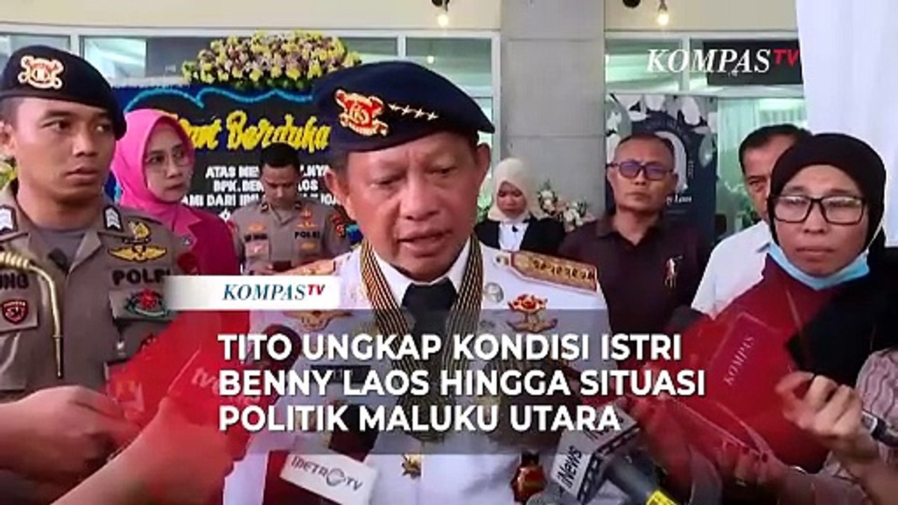 Mendagri Tito Karnavian Ungkap Kondisi Istri Benny Laos Hingga Situasi Politik Maluku Utara
