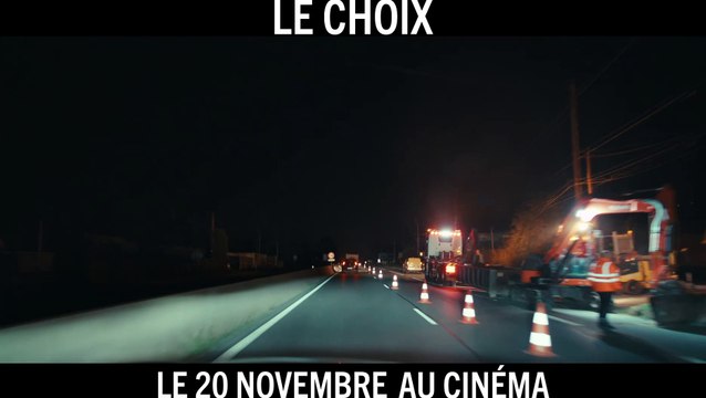Le Choix Bande-annonce VF
