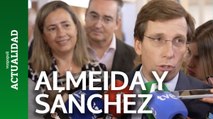 Almeida, sobre Sánchez: 