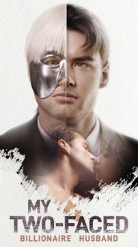 My Two Faced Billionaire Husband (2024) - Full Movie