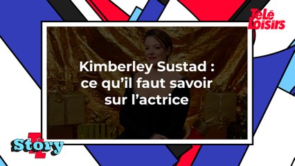 Kimberley Sustad : ce qu'il faut savoir sur l'actrice