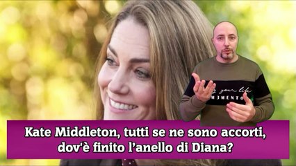 Kate Middleton, tutti se ne sono accorti, dov'è finito l’anello di Diana