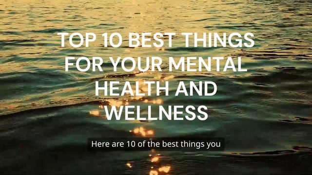 Top 10 Proven Ways to Boost Your Mental Health and Mental Wellness | Best Tips for Emotional Well-Being
