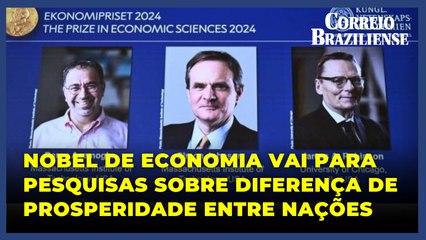 Nobel de Economia vai para trio que estudou prosperidade entre países