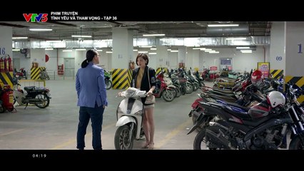 Tình yêu và tham vọng - Tập 37