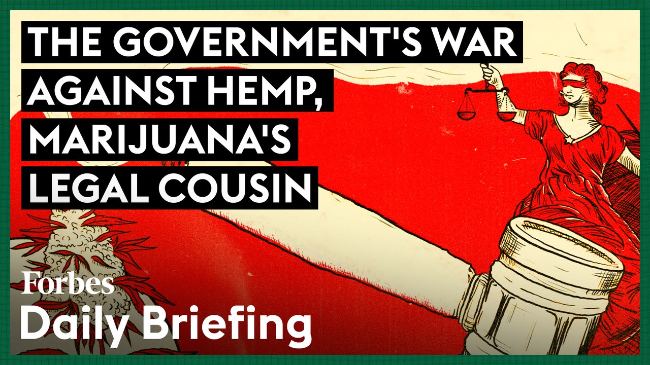 Why The Government Is Waging War Against Hemp, Marijuana’s Legal Cousin