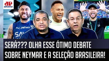 "NÃO DÁ! ESQUECE! Gente, o Neymar hoje é o ÚNICO CARA que..." DEBATE PEGA FOGO sobre a Seleção!