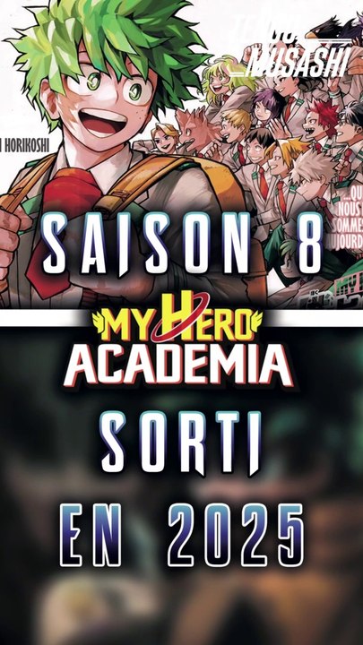 La fin de la saison 7 de My Hero Academia c’est ce week-end ! Et la saison 8 sera aux rendez vous en 2025 !