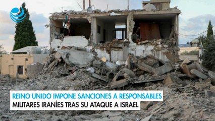 Reino Unido impone sanciones a responsables militares iraníes tras su ataque a IsraelII