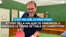 Il lutte contre la maladie de Parkinson en jouant au tennis de table à Romilly-sur-Seine