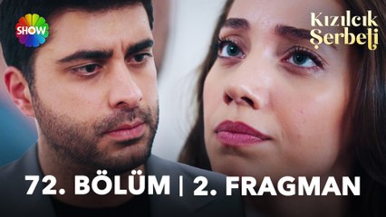 Kızılcık Şerbeti 72. Bölüm 2. Fragman | “Bu hayatta bana hesap soracak son kişi sensin!”