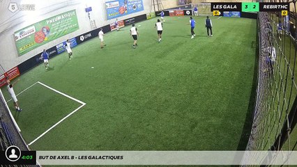 But de Axel B - LES GALACTIQUES