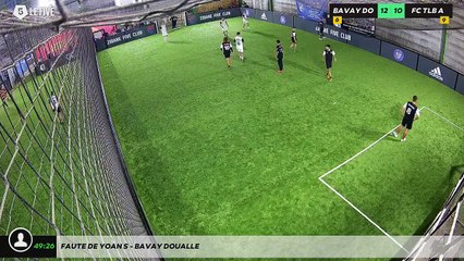 Faute de Yoan S - BAVAY DOUALLE