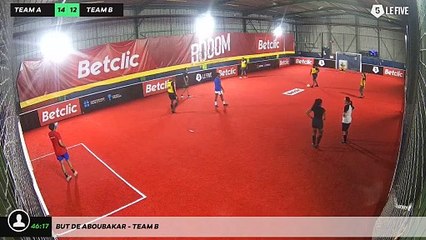 But de Aboubakar - Team B