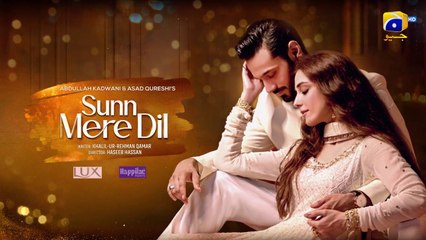 Sunn Mere Dil Episode 03  Eng Sub Digitally Presented by Lux and Happilac Paints  16th Oct 2024