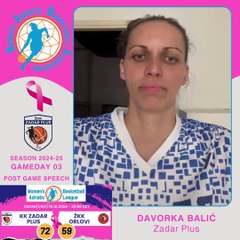 2024-25 WABA Round 3 post-game Quote: Zadar Plus-Orlovi 72-50 (16/10) * Davorka Balic