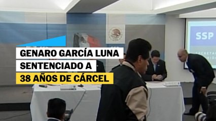 MÉXICO | Genaro García Luna sentenciado a 38 años de cárcel | EL PAíS