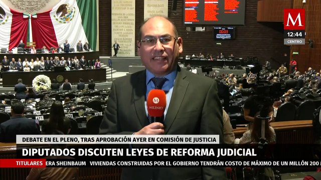 Diputados debaten en el pleno de la Cámara de Diputados las leyes de reforma judicial