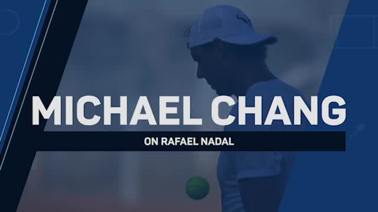 'One of the greatest tennis players that we've ever seen' - Chang