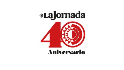 Celebramos que La Jornada cumplió 40 años de compromiso, resistencia y solidaridad