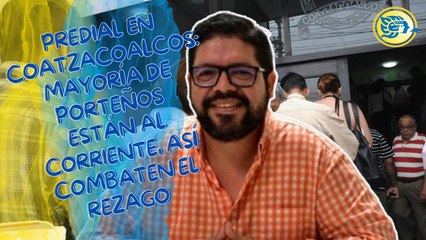 Predial en Coatzacoalcos: mayoría de porteños están al corriente, así combaten el rezago
