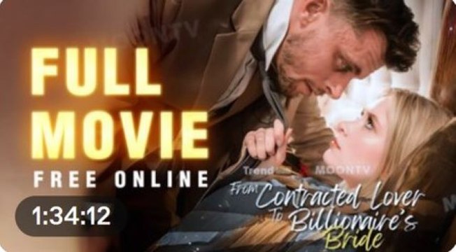 From Contract Lover To Billionaire's Bride (2024) Full Episodes Short Movie