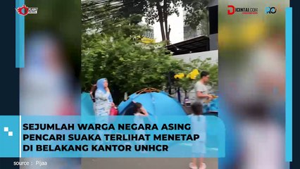 Warga Asing Pencari Suaka Mulai Menetap di Area Belakang Kantor UNHCR