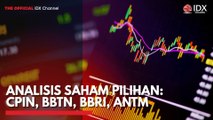 Analisis Saham Pilihan: CPIN, BBTN, BBRI, ANTM