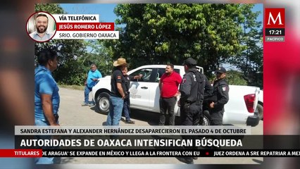 Autoridades intensifican búsqueda de activista desaparecida junto a su esposo en Oaxaca