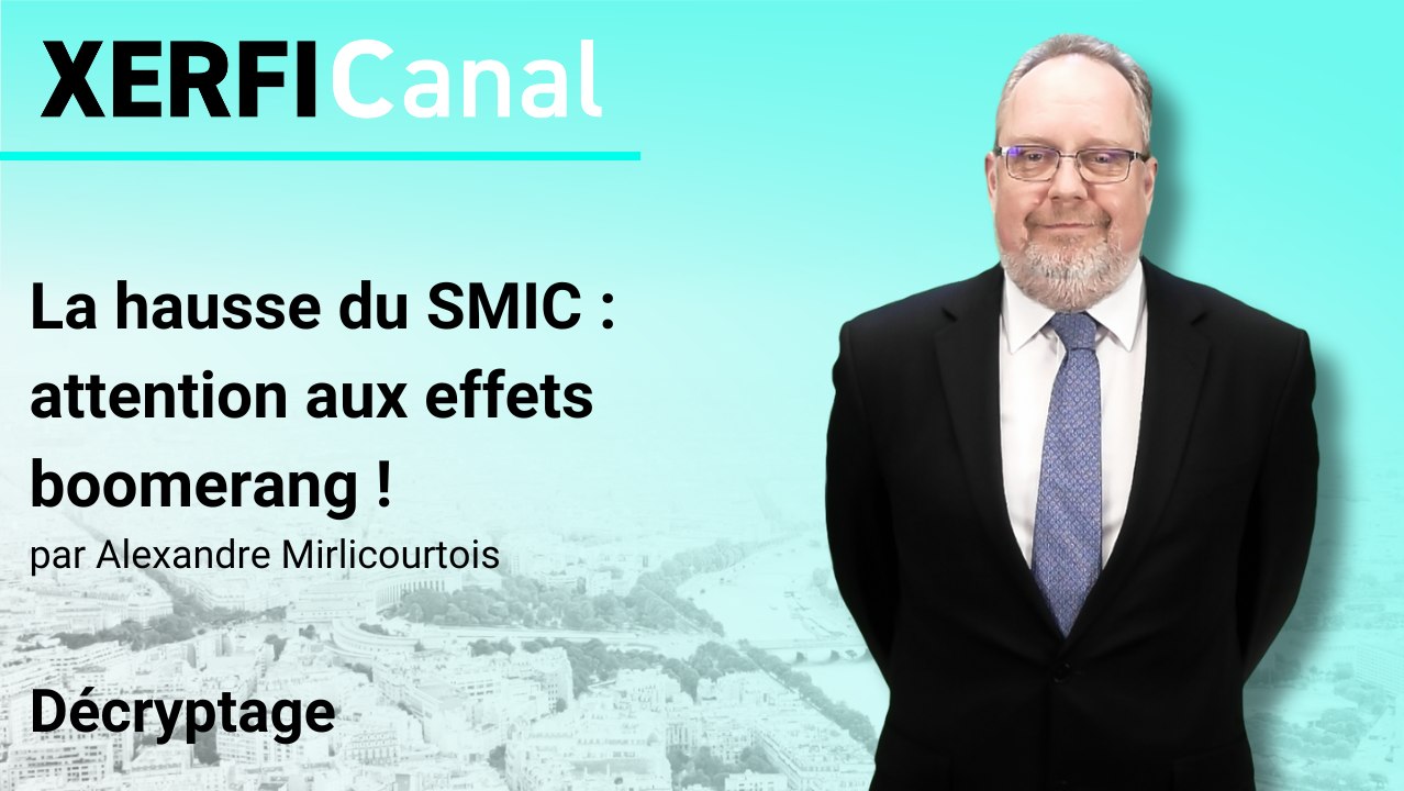 La hausse du SMIC : attention aux effets boomerang ! [Alexandre Mirlicourtois]