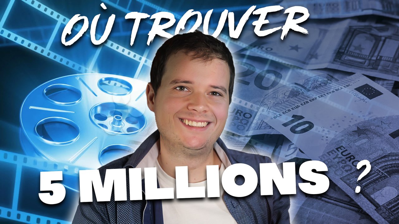 ARGENT ET CINÉMA - D'où vient l'argent nécessaire à la réalisation des films ?