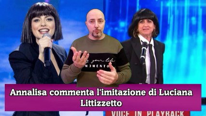 Annalisa commenta l'imitazione di Luciana Littizzetto