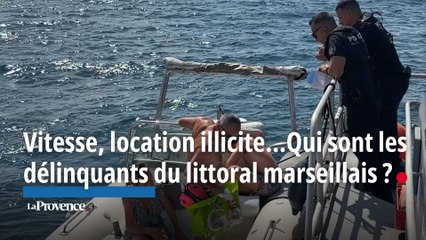 Excès de vitesse, locations illicites...Qui sont les délinquants du littoral marseillais ?