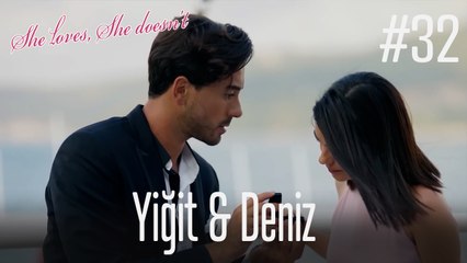 Yiğit & Deniz #32