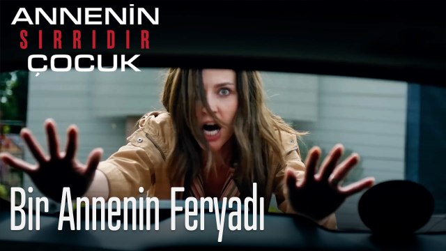 Bir Annenin Feryadı- Annenin Sırrıdır Çocuk 6. Bölüm