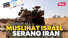 Apa sasaran utama jika Israel serang Iran?