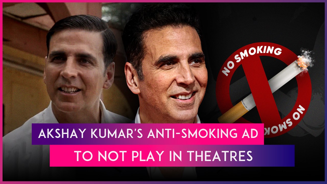 Akshay Kumar’s 'Nandu' Anti-Smoking Ad Pulled Down From Theatres By CBFC