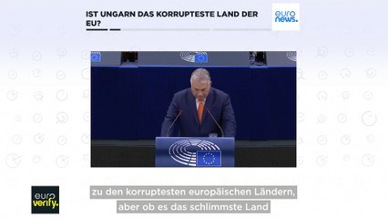 Faktencheck: Ist Ungarn das korrupteste Land Europas?