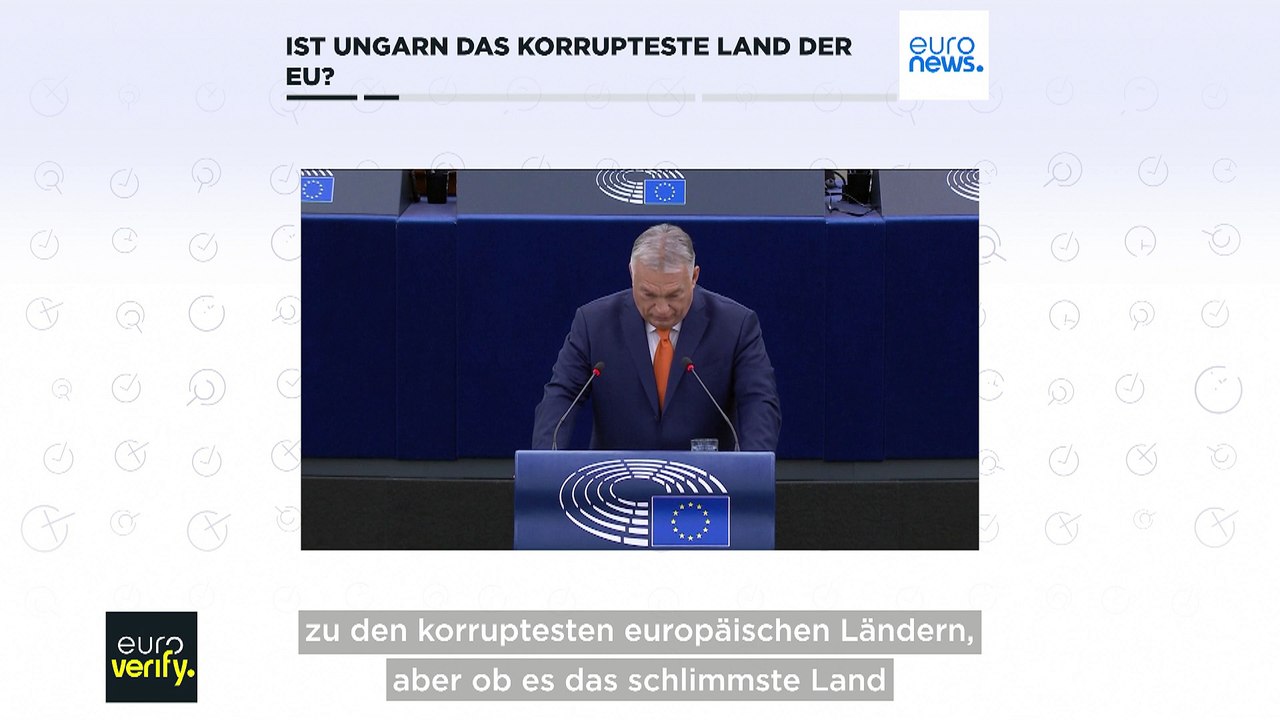 Faktencheck: Ist Ungarn das korrupteste Land Europas?